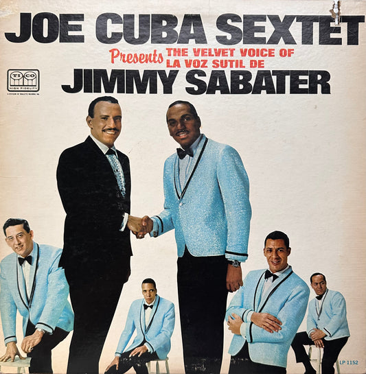 Presents Jimmy Sabater - Joe Cuba Sextet