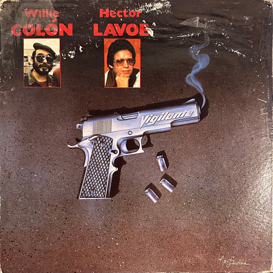 Vigilante - Willie Colon & Hector Lavoe